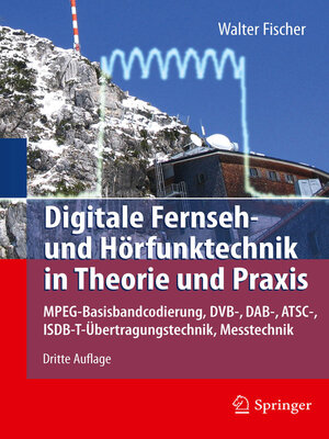 cover image of Digitale Fernseh- und Hörfunktechnik in Theorie und Praxis